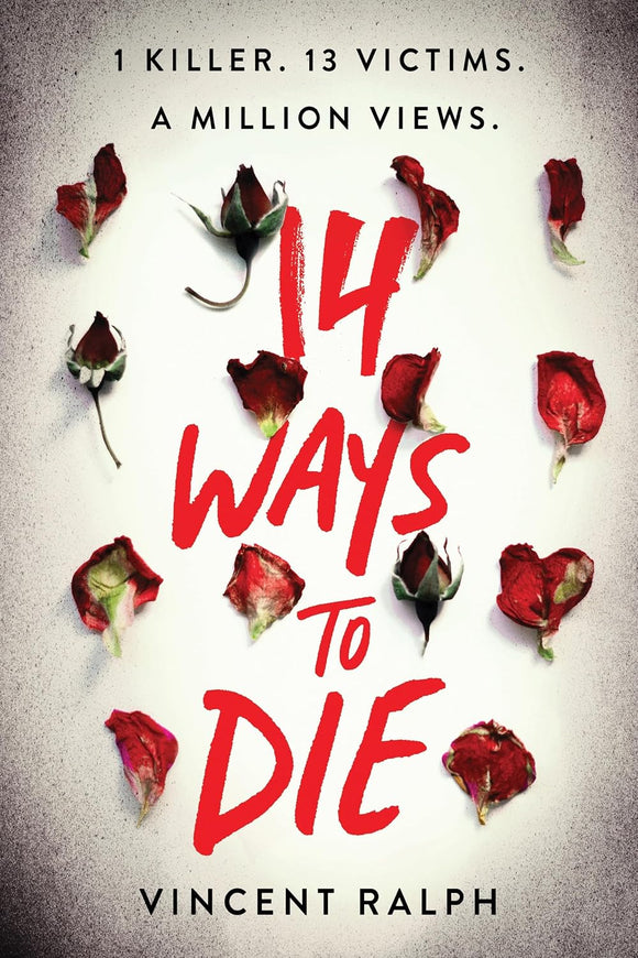 14 Ways to Die - Vincent Ralph
