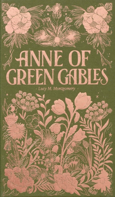 Anne of Green Gables - Lucy M. Montgomery (Hardcover)