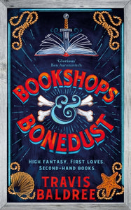 Bookshops & Bonedust - Travis Baldree