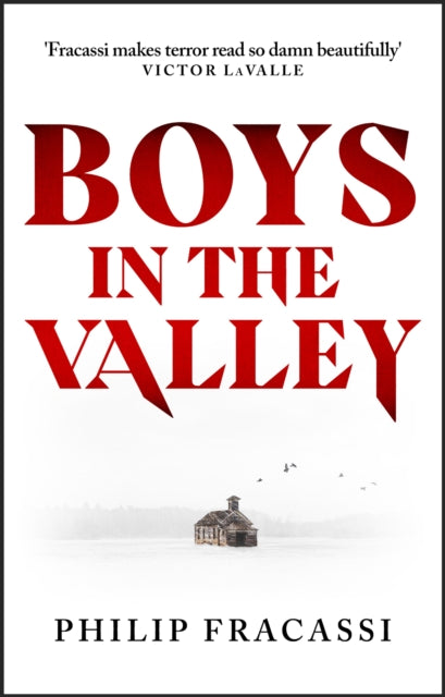 Boys in the Valley - Philip Fracassi