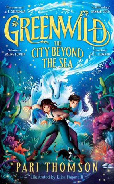 Greenwild: The City Beyond The Sea - Pari Thomson