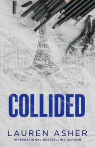 Dirty Air 2: Collided - Lauren Asher