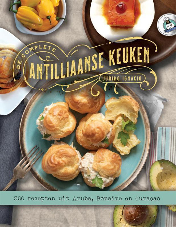Complete Antilliaanse Keuken - Jurino Ignacio (NL Hardcover)