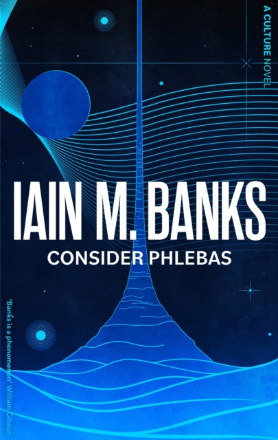 Consider Phlebas - Iain M. Banks