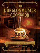 Dungeonmeister Cookbook - Jef Aldrich (Hardcover)