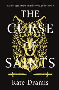 Curse of Saints - Kate Dramis