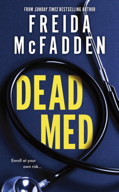 Dead Med - Freida McFadden - July 28th, 2026