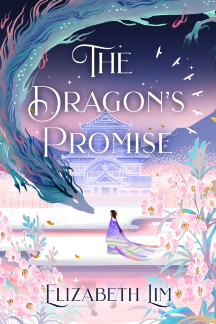 Dragon's Promise - Elizabeth Lim