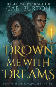 Drown Me With Dreams - Gabi Burton (Hardcover)