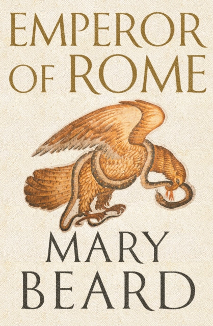 Emperor of Rome - Mary Beard (Hardcover)