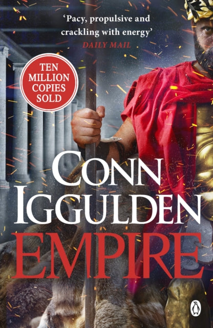 Golden Age 1: Empire - Conn Iggulden