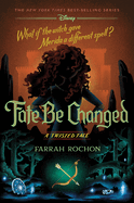 Fate Be Changed - Farrah Rochon (Hardcover)