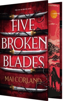 Five Broken Blades (Deluxe Limited Edition) - Mai Corland - May 7th, 2024
