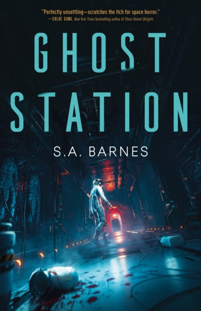 Ghost Station - S.A. Barnes (Hardcover)