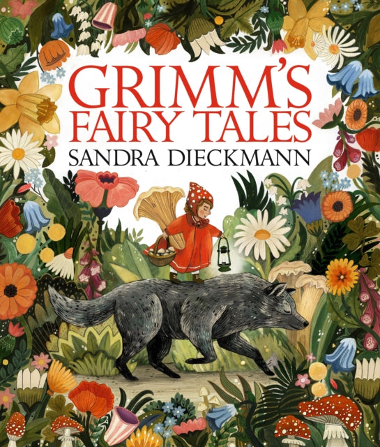 Grimm’s Fairy Tales - The Brothers Grimm (Hardcover)