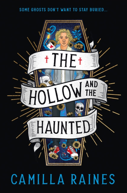 Hollow and the Haunted - Camilla Raines