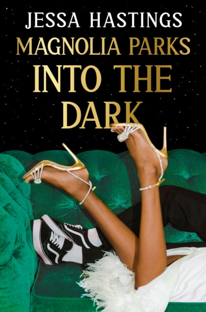 Magnolia Parks: Into the Dark - Jessica Hastings