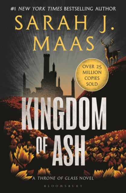 Throne of Glass 7: Kingdom of Ash - Sarah J. Maas