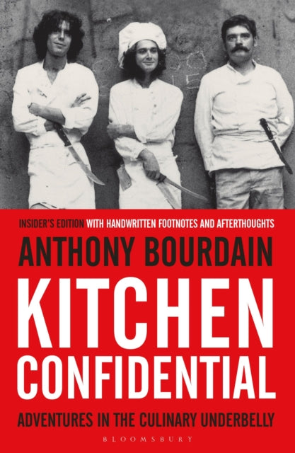 Kitchen Confidential - Anthony Bourdain