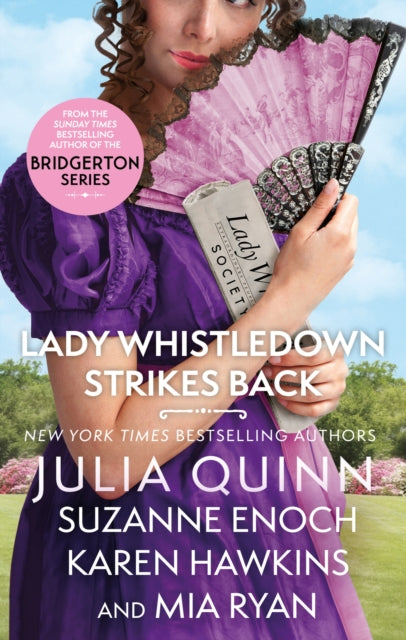 Lady Whistledown Strikes Back - Julia Quinn