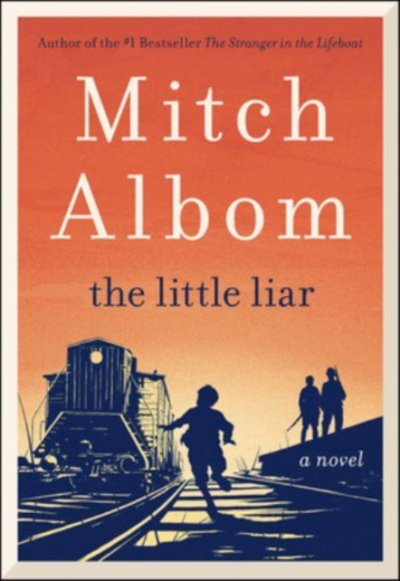 Little Liar - Mitch Albom (Hardcover)