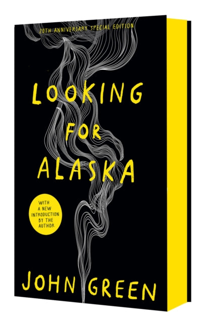 Looking For Alaska - John Green (20th Ann. Hardcover)
