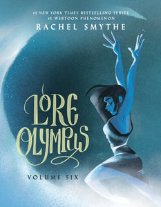 Lore Olympus 6 - Rachel Smythe