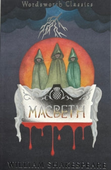 Macbeth - William Shakespeare (Student edition)