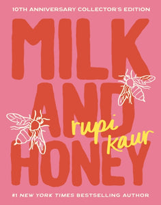 Milk and Honey - Rupi Kaur (10th Ann. Hardcover)