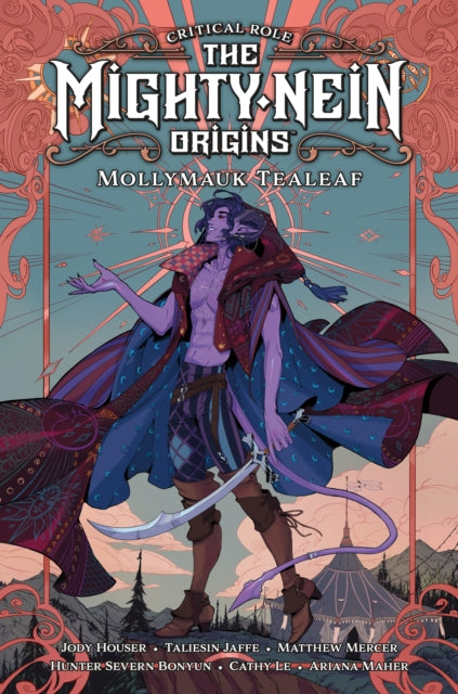 Mighty Nein Origins: Mollymauk Tealeaf - Jody Houser (Hardcover)
