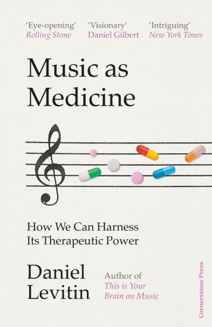 Music as Medicine - Daniel Levitin (Hardcover)