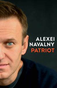 Patriot - Alexei Navalny (Hardcover)