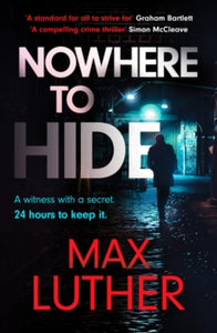 Nowhere to Hide - Max Luther