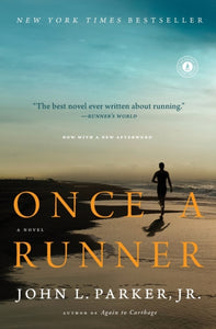 Once a Runner - John L. Parker, Jr.