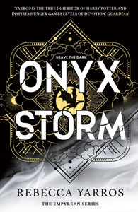 Empyrean 3: Onyx Storm - Rebecca Yarros (UK Hardcover)