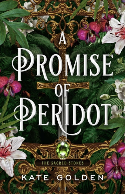 Sacred Stones: A Promise of Peridot - Kate Golden