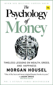 Psychology of Money - Morgan Housel