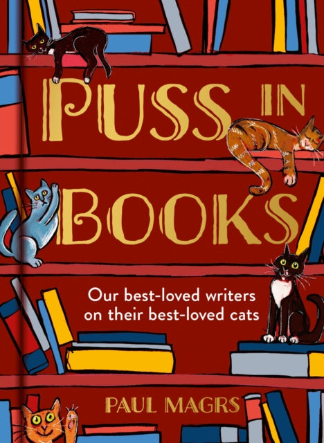 Puss in Books - Paul Magrs (Hardcover)