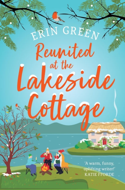 Reunited at the Lakeside Cottage - Erin Green