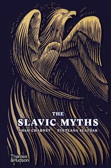 Slavic Myths - Noah Charney (Hardcover)