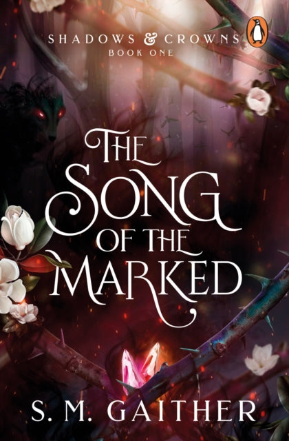 Song of the Marked - S.M. Gaither