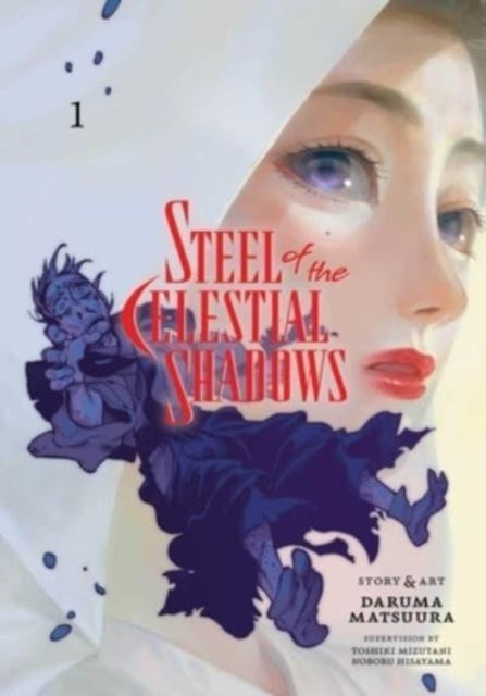 Steel of the Celestial Shadows 1 - Daruma Matsuura