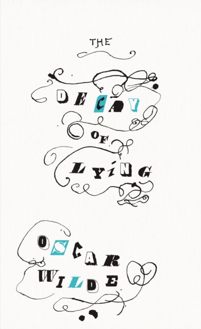 Decay of Lying - Oscar Wilde