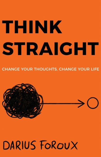 Think Straight - Darius Foroux