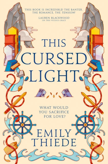 This Cursed Light - Emily Thiede