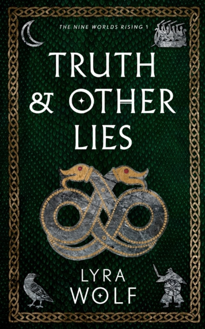 Truth and Other Lies - Lyra Wolf (Hardcover)