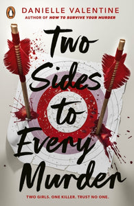 Two Sides to Every Murder - Daniellie Valentine