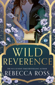Wild Reverence - Rebecca Ross (Hardcover) - September 11th, 2025