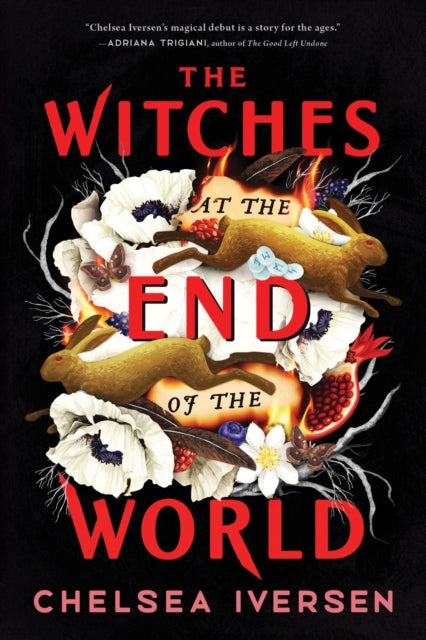 Witches at the End of the World - Chelsea Iversen