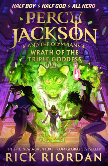 Wrath of the Triple Goddess - Rick Riordan (Hardcover)